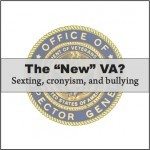 VA Officials Step Down after OIG Sexting
