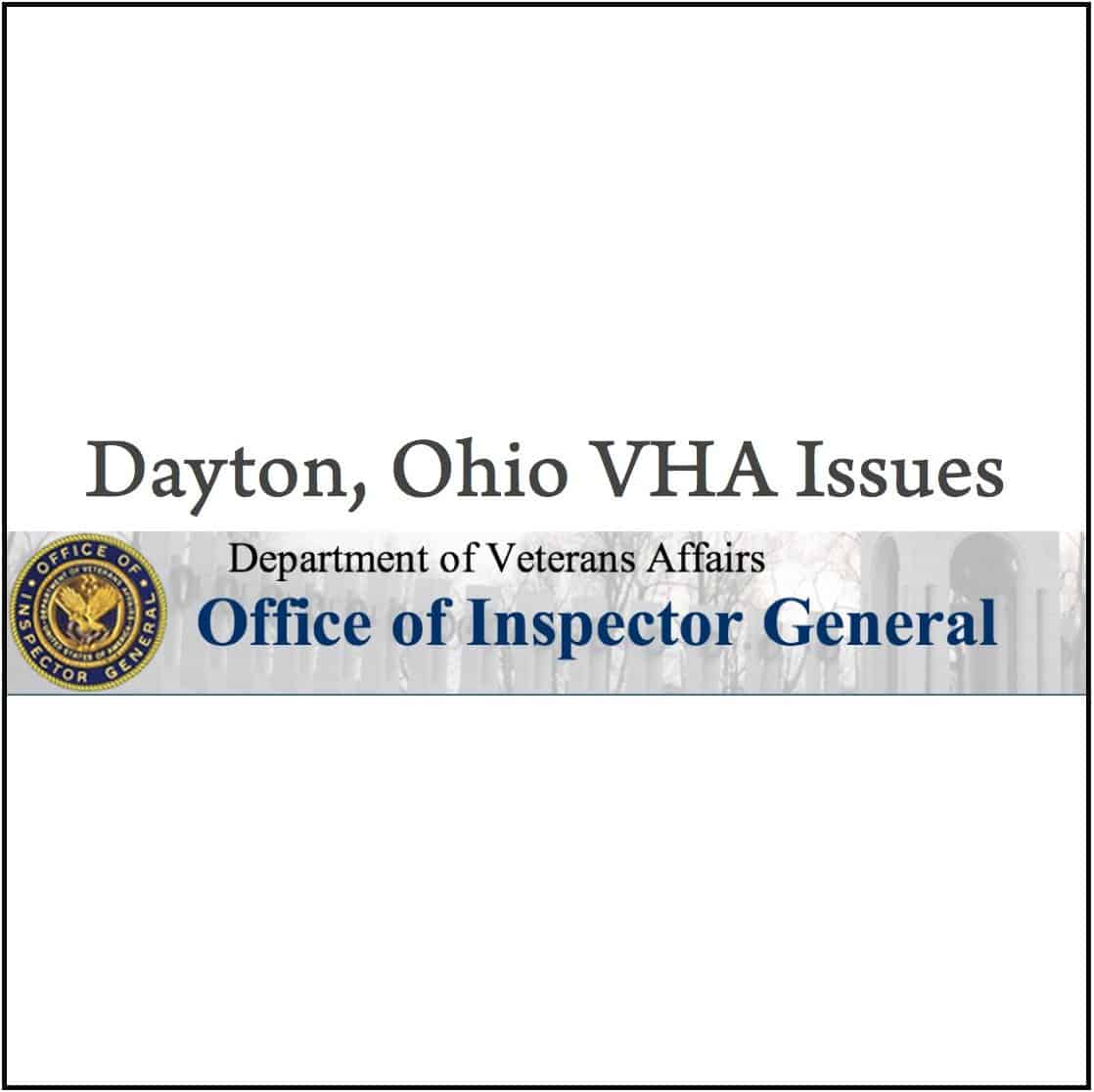 VA OIG Confirms Reports on Problems at Dayton VHA, Does Nothing