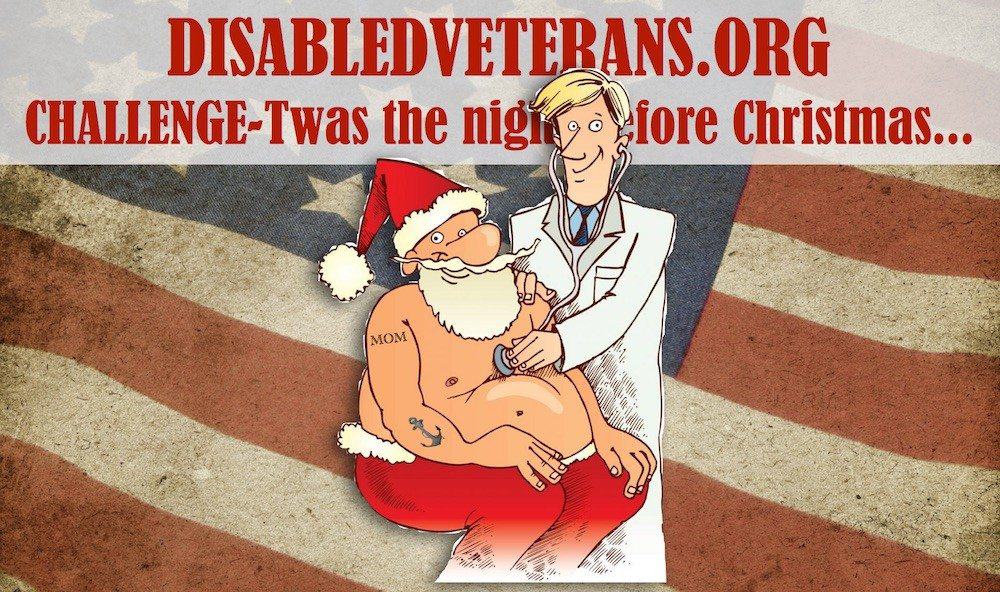 DISABLEDVETERANS.ORG Challenge, ‘Twas The Night Before Christmas…