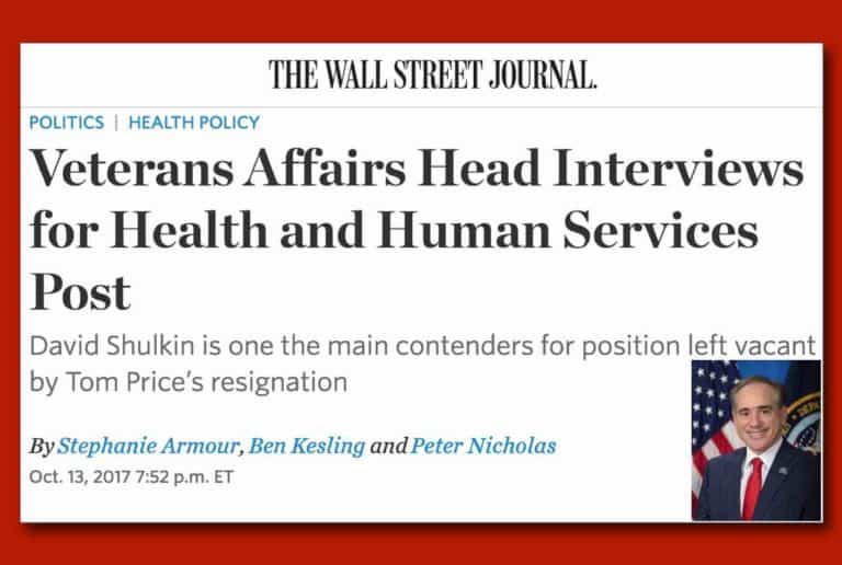 Wall Street Journal: Is Secretary Shulkin Set To Leave Veterans Affairs?