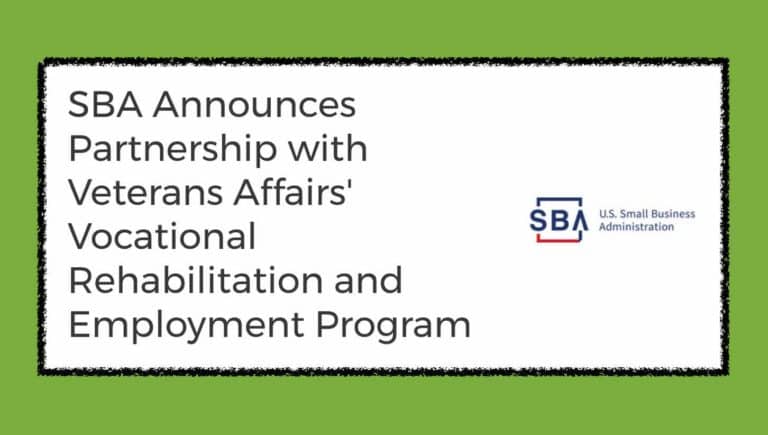 VA Voc Rehab Partners With SBA To Help Entrepreneurial Disabled Veterans